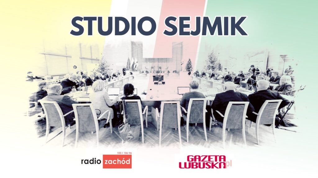Studio sejmik 17.10.2022 Radio Zachód - Lubuskie