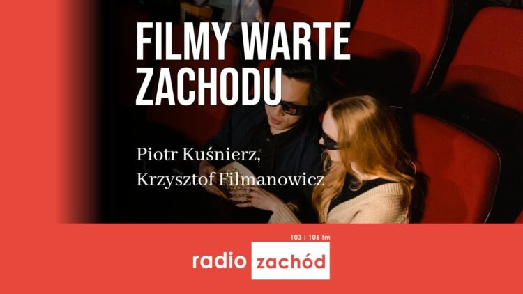 "Wieloryb" oraz kino skandynawskie Radio Zachód - Lubuskie