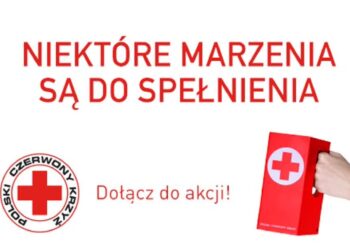 PCK rozpoczyna akcję "Niektóre marzenia są do spełnienia" Radio Zachód - Lubuskie