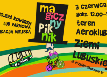 Zbliża się „Magiczny Piknik” na terenie AZL w Przylepie Radio Zachód - Lubuskie