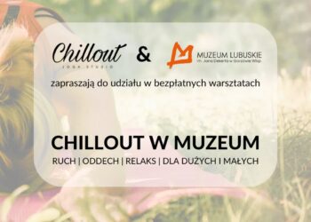 Sobotni chillout w Muzeum Lubuskim