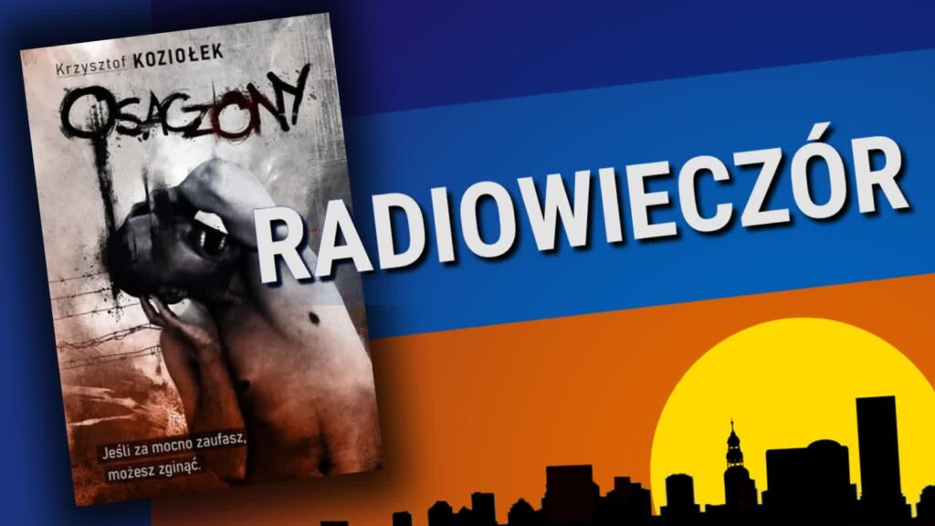 Osaczony 2 Osaczony Radio Zachód - Lubuskie