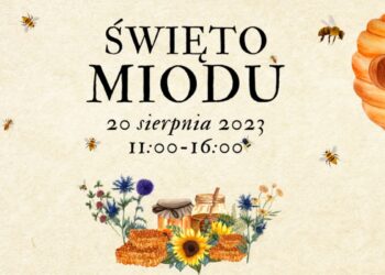 Przed nami kolejna edycja Święta Miodu Radio Zachód - Lubuskie