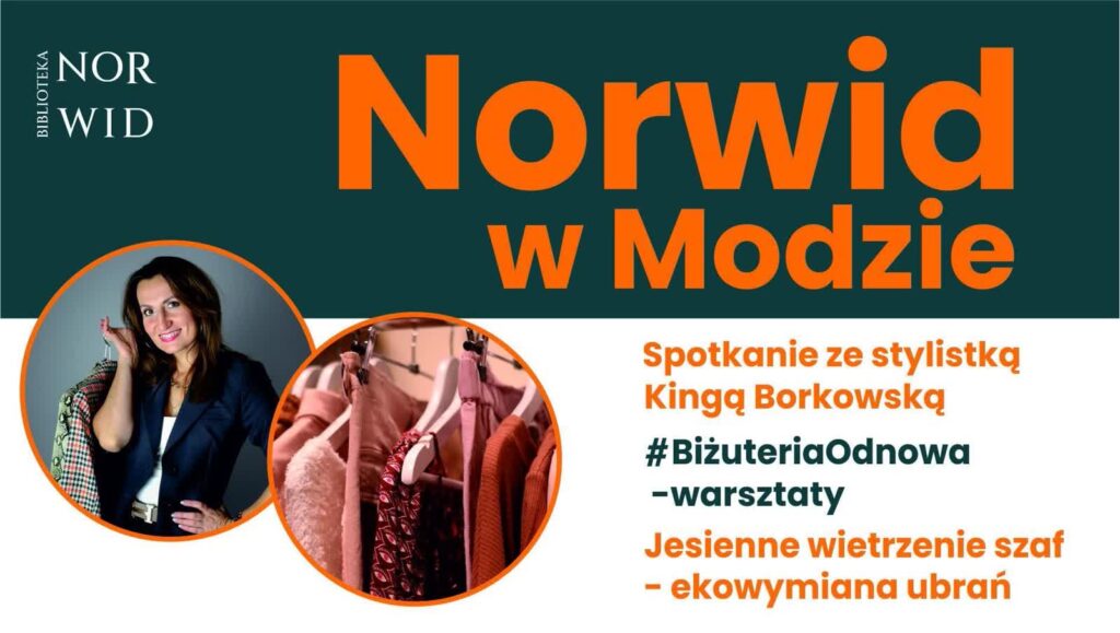 Wydarzenie „Norwid w Modzie'' Radio Zachód - Lubuskie