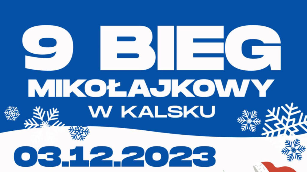 Już niedługo 9. Bieg Mikołajkowy w Kalsku! Radio Zachód - Lubuskie