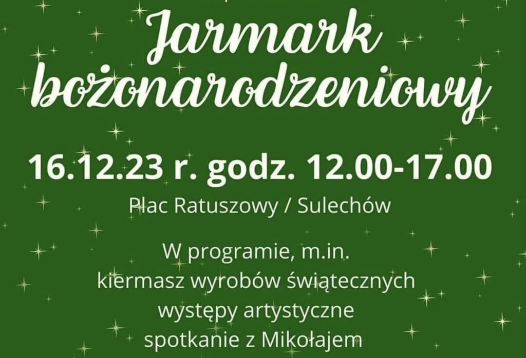 W sobotę jarmark świąteczny w Sulechowie Radio Zachód - Lubuskie