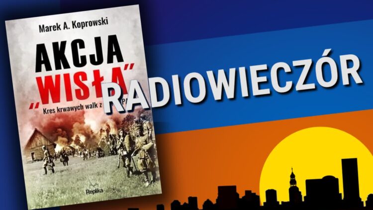Akcja "Wisła" Radio Zachód - Lubuskie
