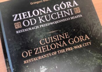 Zielona Góra od kuchni. Restauracje przedwojennego miasta Radio Zachód - Lubuskie