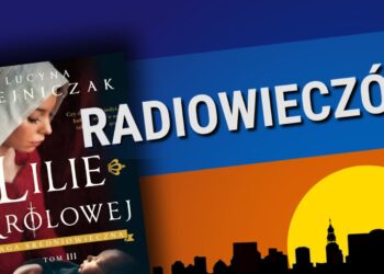 Saga średniowieczna Radio Zachód - Lubuskie