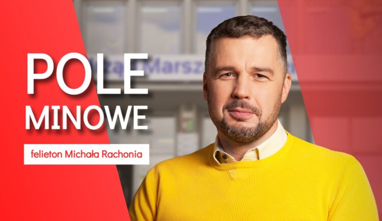 "Seksafera w Platformie. Winni dziennikarze." - felieton Michała Rachonia Radio Zachód - Lubuskie