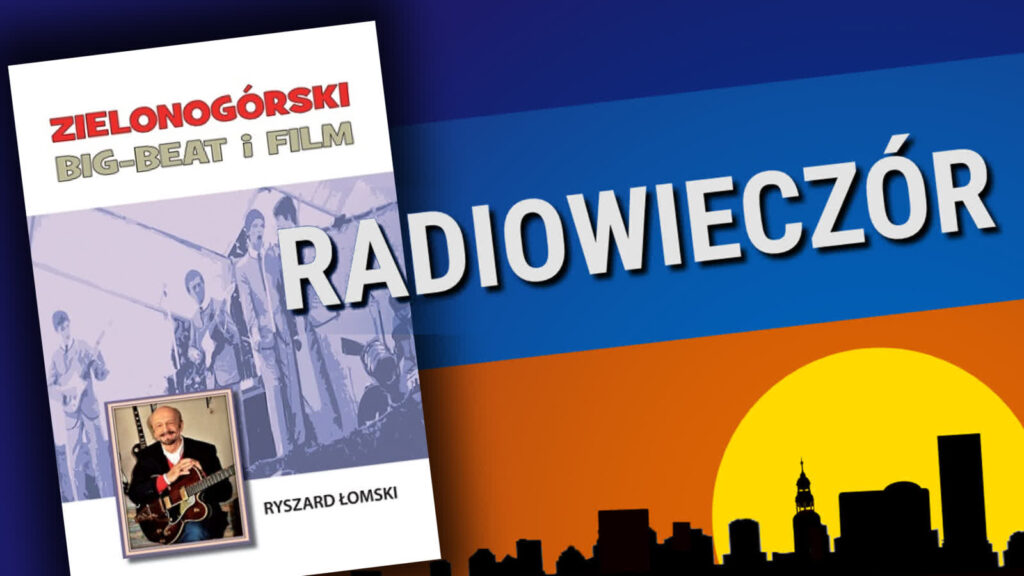 Zielonogórski bigbit Radio Zachód - Lubuskie