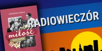 Miłość bez jutra Radio Zachód - Lubuskie