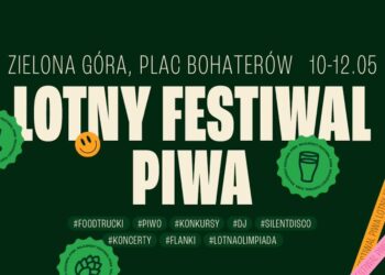 Jutro rusza Lotny Festiwal Piwa Radio Zachód - Lubuskie