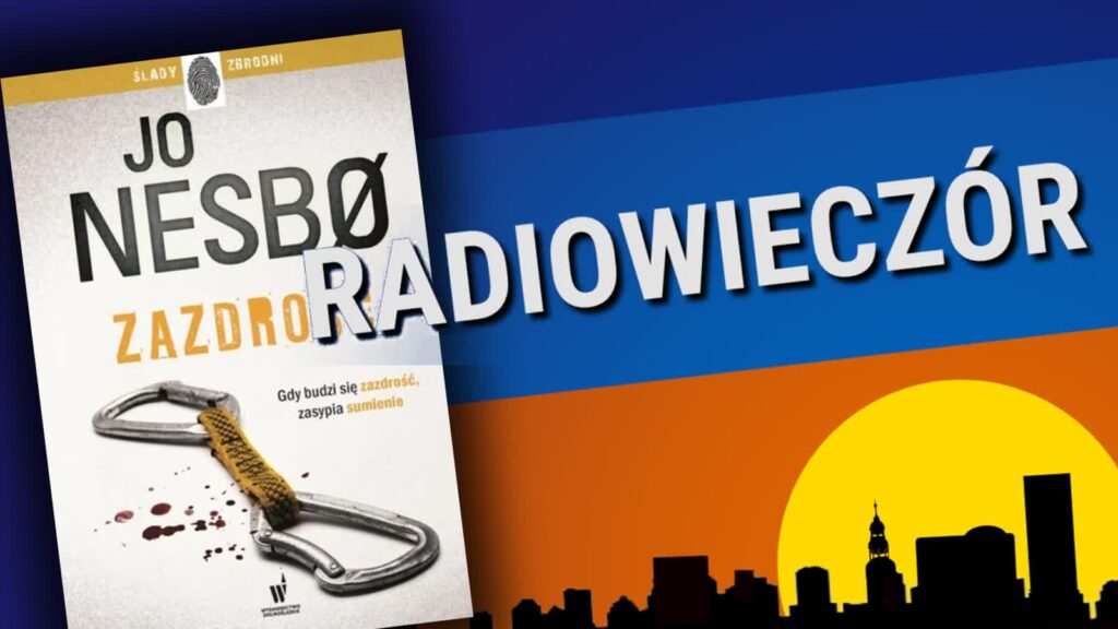 Zazdrość 1 Zazdrość Radio Zachód - Lubuskie