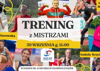 Poczuj się jak lekkoatleta - ALKS AJP zaprasza na "Trening z Mistrzami" Radio Zachód - Lubuskie