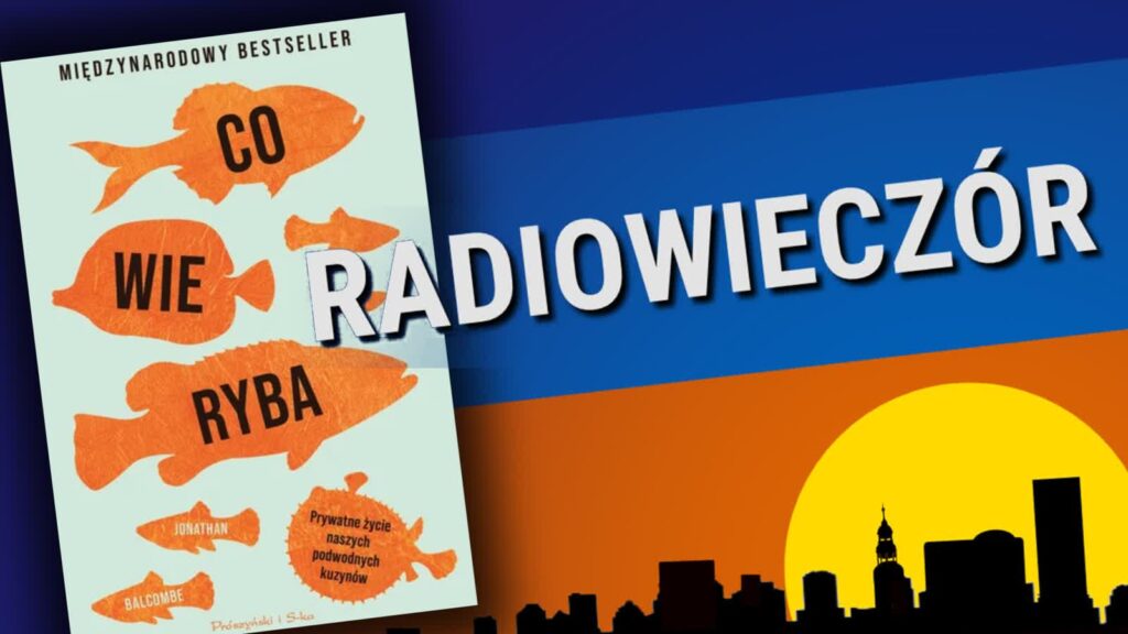 Co wie ryba Radio Zachód - Lubuskie