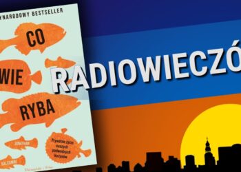 Co wie ryba Radio Zachód - Lubuskie