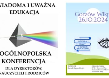 Świadoma i uważna edukacja jutro w Gorzowie Radio Zachód - Lubuskie