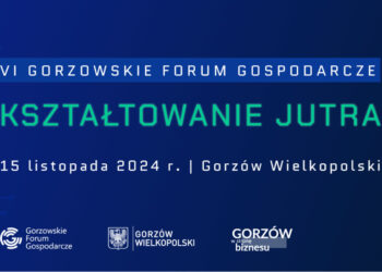 Eksperci, dyskusje, ważne tematy. Gorzowskie Forum Gospodarcze coraz bliżej Radio Zachód - Lubuskie