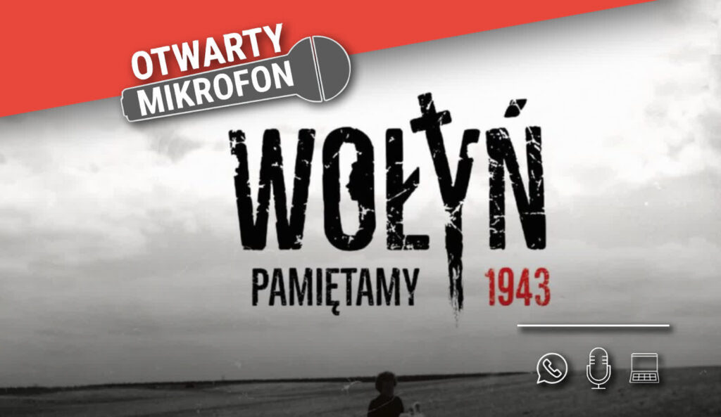 Czy nadchodzi przełom w kwestii ekshumacji i poszukiwań ciał Polaków zamordowanych w trakcie rzezi wołyńskiej? Radio Zachód - Lubuskie