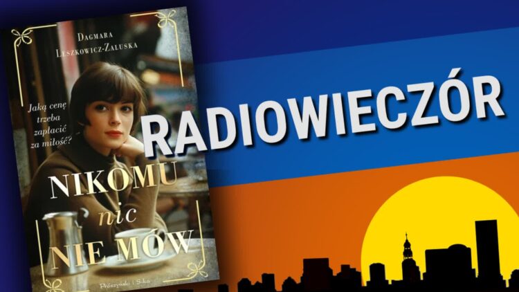 Nic nikomu nie mów Radio Zachód - Lubuskie