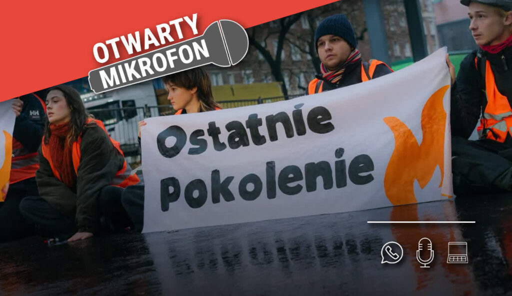 Czy aktywiści klimatyczni, którzy chcą zwrócić uwagę na zagrożenia związane z katastrofą klimatyczną mają prawo blokować drogi, niszczyć dzieła sztuki czy zakłócać wydarzenia sportowe? Radio Zachód - Lubuskie