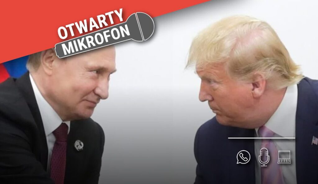 Czy Trup może się dogadywać z Putinem za plecami Europy i Ukrainy? 5 Czy Trup może się dogadywać z Putinem za plecami Europy i Ukrainy? Radio Zachód - Lubuskie