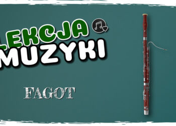 Lekcja Muzyki: Fagot Radio Zachód - Lubuskie