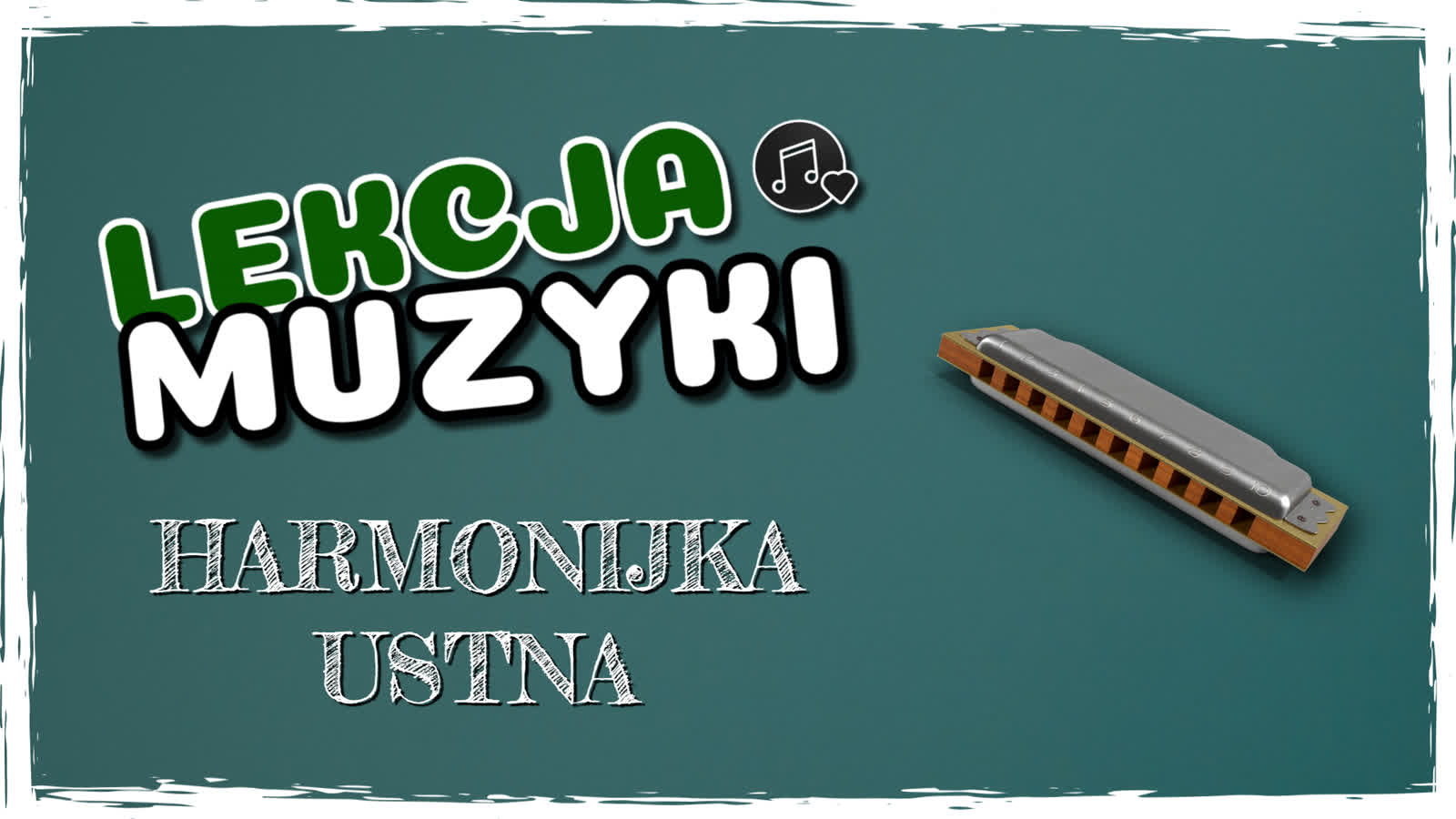 Lekcja Muzyki: Harmonijka ustna