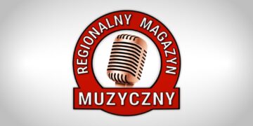 Regionalny Magazyn Muzyczny 19.04.2025 Radio Zachód - Lubuskie