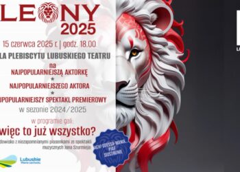 Zbliża się gala Leony 2025. Lubuski Teatr podsumowuje miniony sezon Radio Zachód - Lubuskie