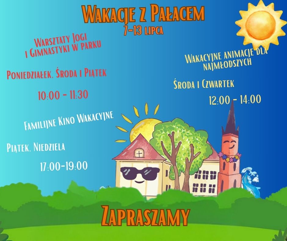 Wakacje z Żagańskim Pałacem Kultury Radio Zachód - Lubuskie