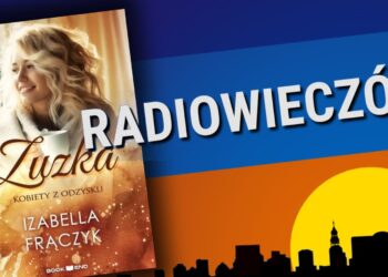 Kobiety z odzysku Radio Zachód - Lubuskie