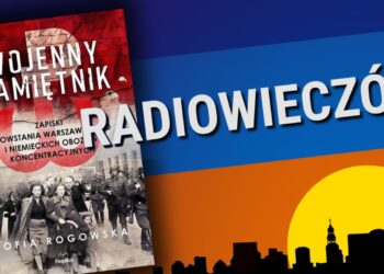 Wojenny pamiętnik Radio Zachód - Lubuskie