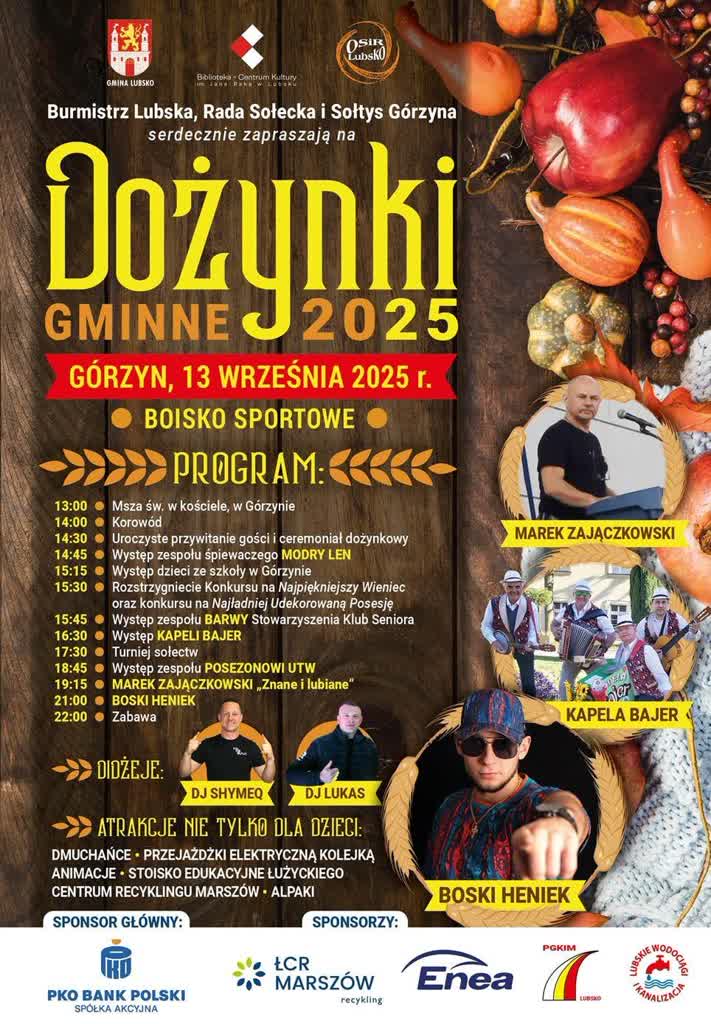 Lubsko zaprasza na gminne dożynki do Górzyna 13 546930423_1193733609442962_3597189347828464845_n.jpg