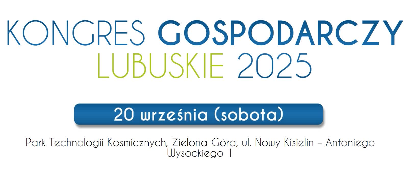Zbliża się Lubuski Kongres Gospodarczy