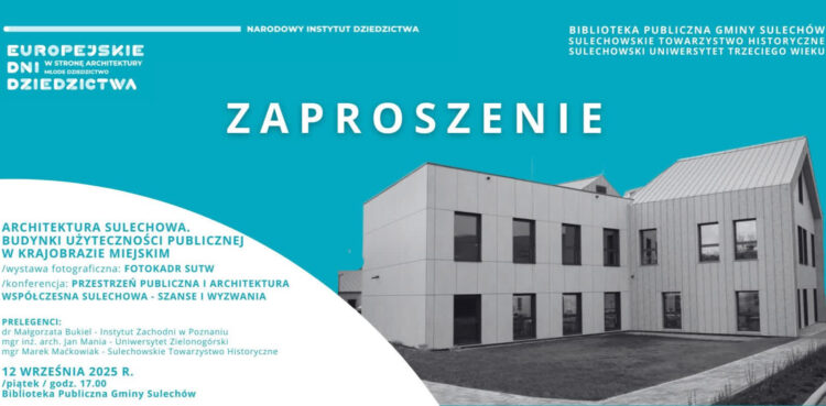 Europejskie Dni Dziedzictwa w Sulechowie Radio Zachód - Lubuskie