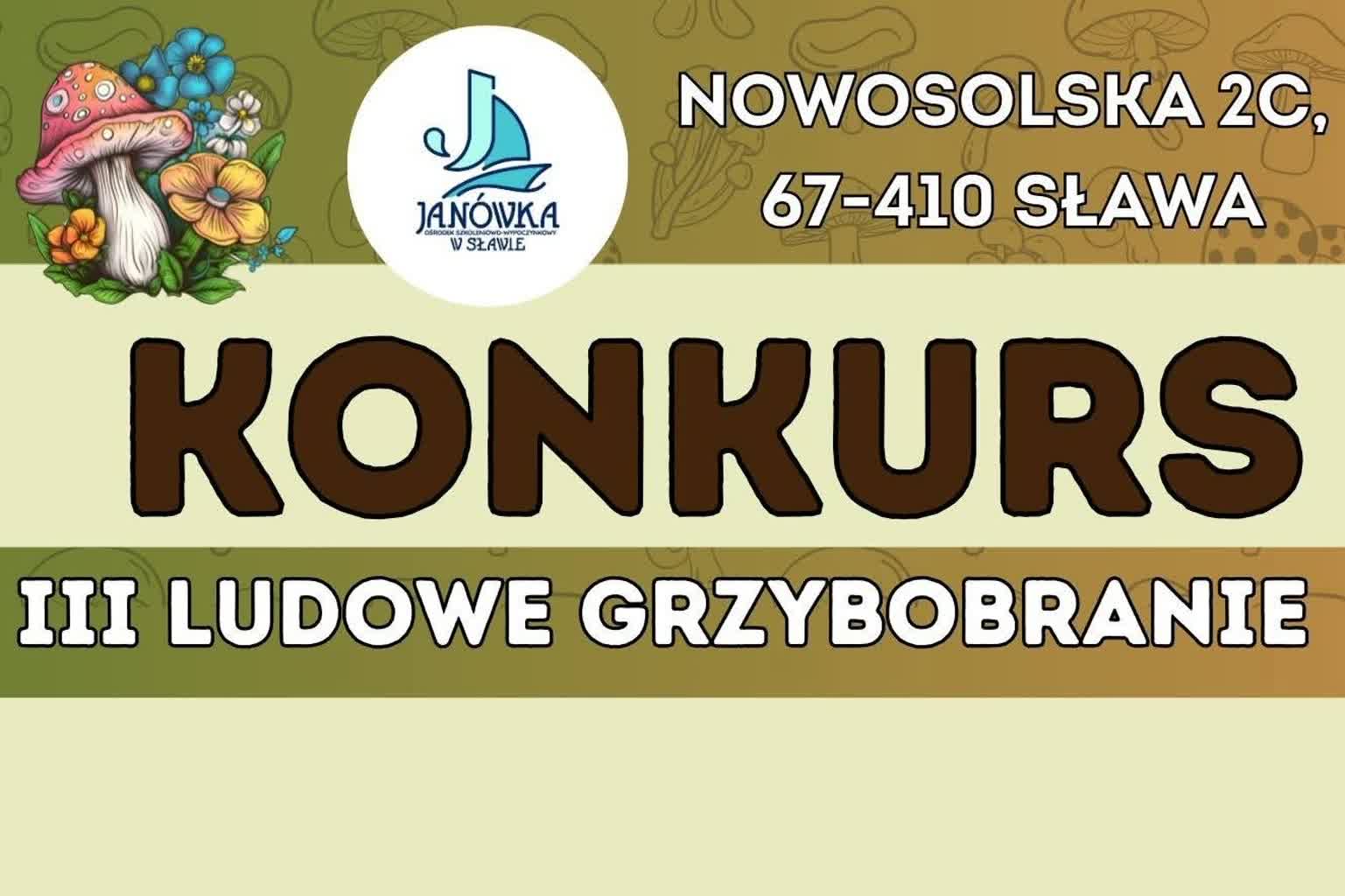 III Ludowe Grzybobranie nad Jeziorem Sławskim