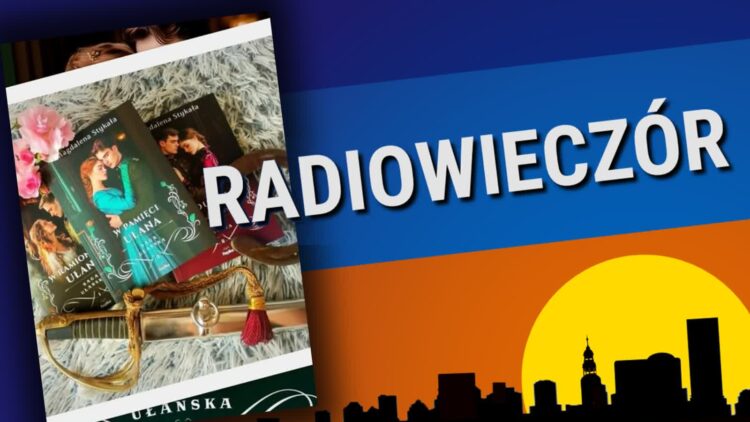 Saga ułańska Radio Zachód - Lubuskie