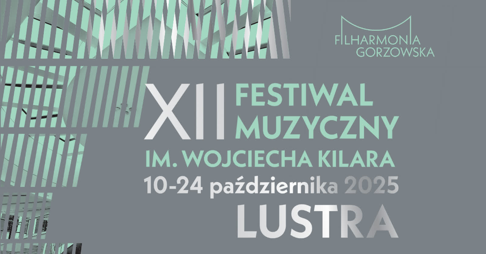 W piątek rozpoczęcie festiwalu im. W. Kilara Radio Zachód - Lubuskie