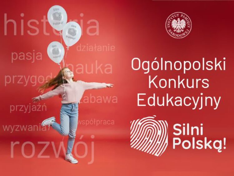 Konkurs edukacyjny IPN "Silni Polską!" 9 Konkurs edukacyjny IPN "Silni Polską!" Radio Zachód - Lubuskie