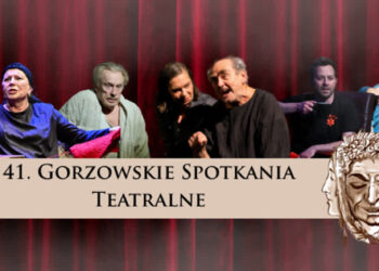 Spotkania Teatralne już wkrótce Radio Zachód - Lubuskie