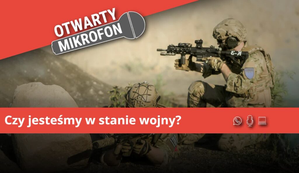 Czy jesteśmy w stanie wojny? 5 Czy jesteśmy w stanie wojny? Radio Zachód - Lubuskie