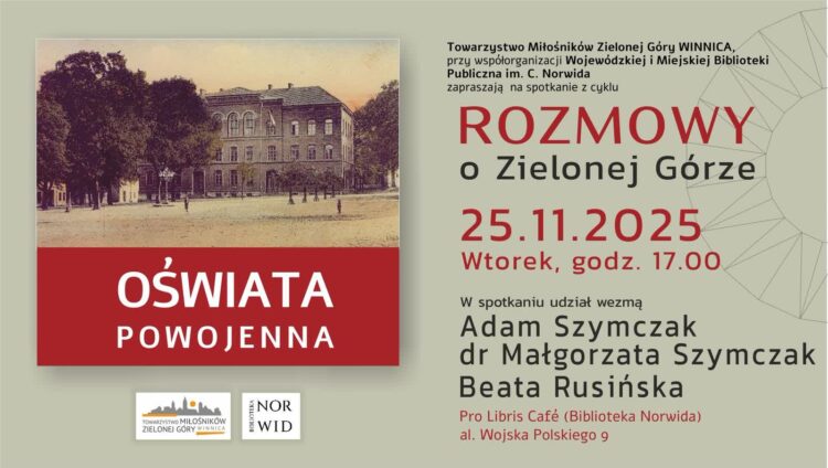 Zielonogórzanie porozmawiają o oświacie powojennej. Spotkanie już w najbliższy wtorek Radio Zachód - Lubuskie