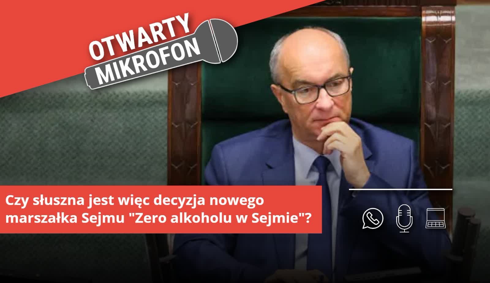 Czy słuszna jest więc decyzja nowego marszałka Sejmu „Zero alkoholu w Sejmie”?