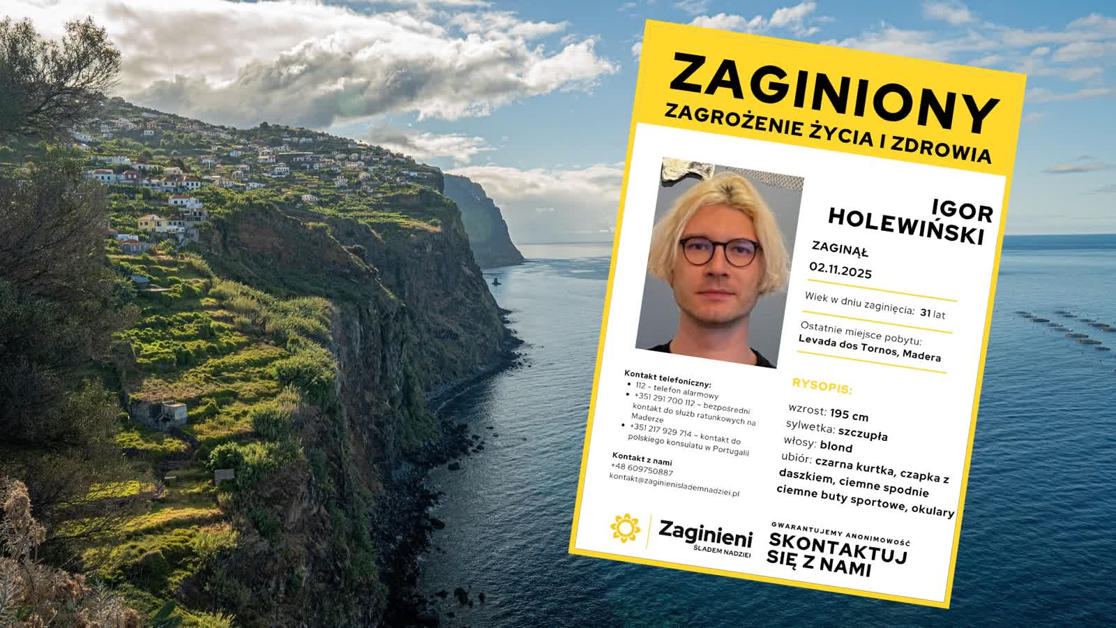 Maderska policja: odnaleziono ciało zaginionego turysty z Polski