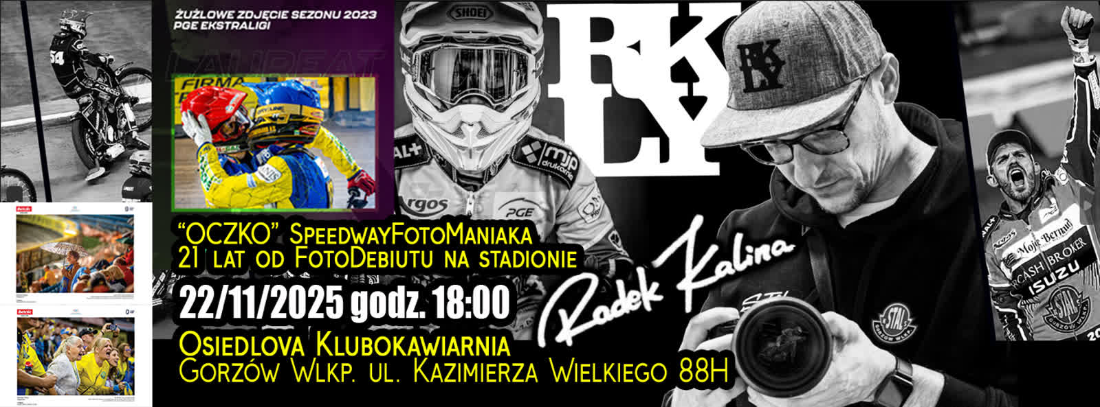 21 lat żużlowych fotografii, czyli „oczko” SpeedwayFotoManiaka Radio Zachód - Lubuskie