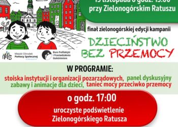 „Dzieciństwo bez przemocy” – w środę wydarzenie przy zielonogórskim ratuszu 10 „Dzieciństwo bez przemocy” – w środę wydarzenie przy zielonogórskim ratuszu Radio Zachód - Lubuskie