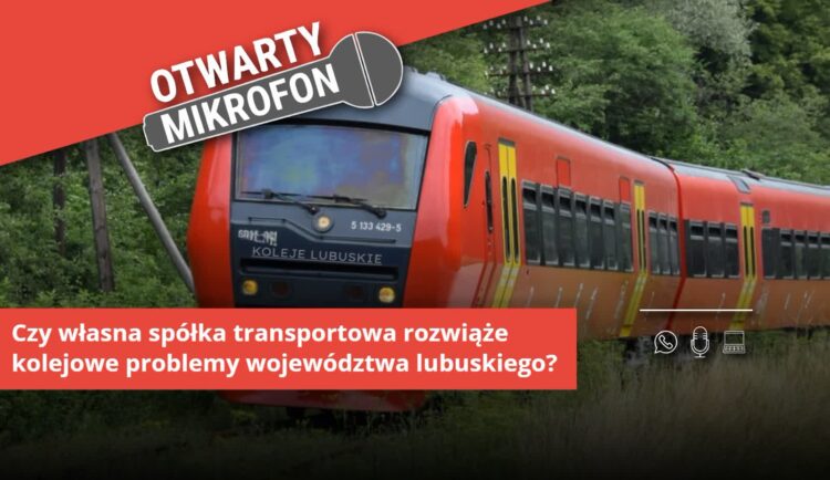 Czy własna spółka transportowa rozwiąże kolejowe problemy województwa lubuskiego?  Radio Zachód - Lubuskie