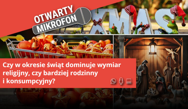 Czy w okresie świąt dominuje wymiar religijny, czy bardziej rodzinny i konsumpcyjny? 9 Czy w okresie świąt dominuje wymiar religijny, czy bardziej rodzinny i konsumpcyjny? Radio Zachód - Lubuskie